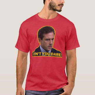 Camiseta Não se atreva Scott