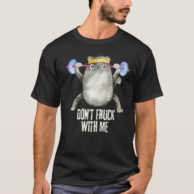 Camiseta Não Se Fruta Comigo Giro Peso De Gato Levantando G (Frente)