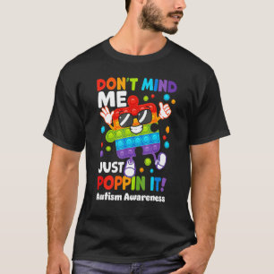 Camiseta Não Se Importe Comigo Estou Só Estourando Puzzle F