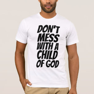 CAMISETA NÃO SE INCOMODE COM UM FILHO DE DEUS T-SHIRTS