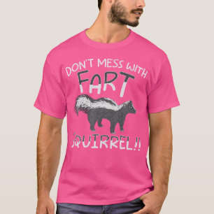 Camiseta Não Se Mestione Com O Animal Da Floresta De Esquil