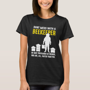 Camiseta Não Se Mestione Com Uma Colmeia De Abelhas