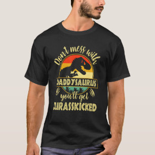 Camiseta Não Se Mestique Com Daddysaurus... Você Vai Ser Ju