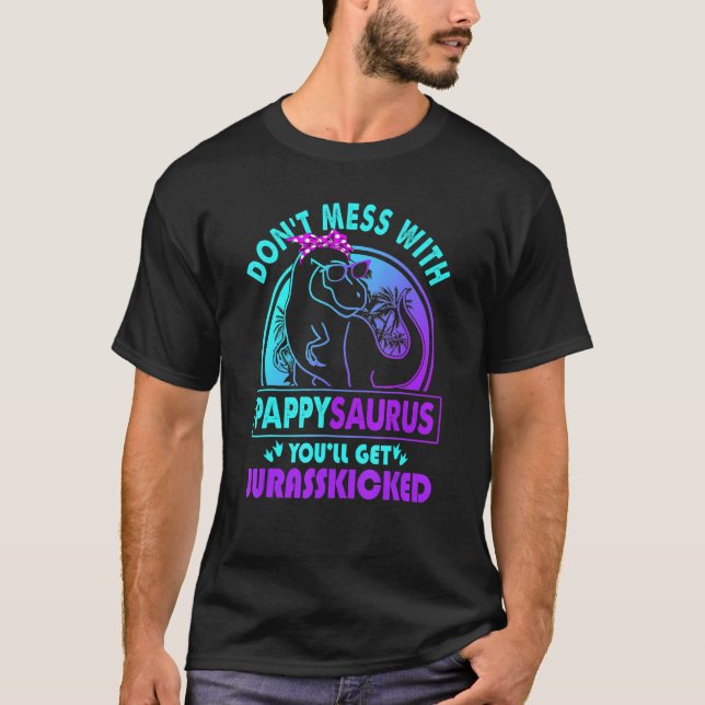 Camiseta Não Se Mestique Com Pappysaurus Você Vai Ter Juras (Frente)
