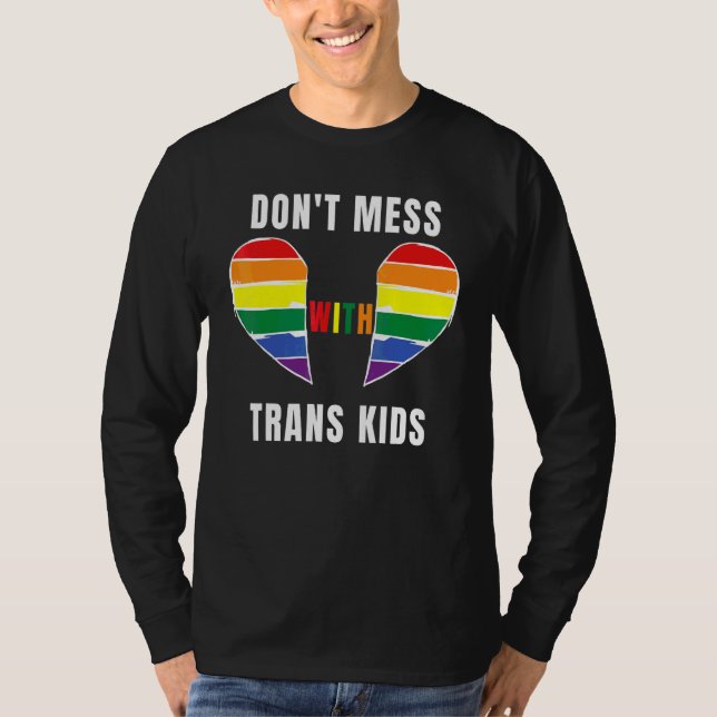 Camiseta Não se meta com a Trans Kids Texas proteja o Trans (Frente)