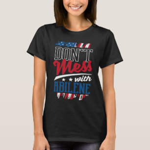 Camiseta Não se meta com Abilene Abilenian Humor Cities T