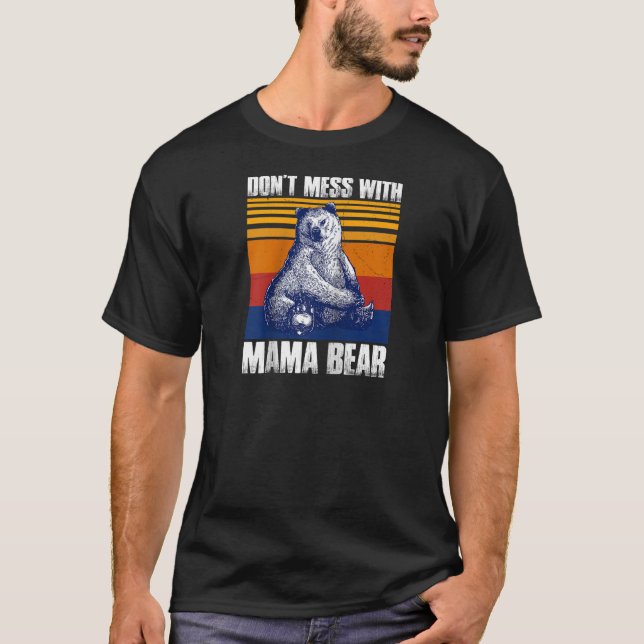 Camiseta Não se meta com mamãe Ursa Engraçada Mamã Ursa Rag (Frente)