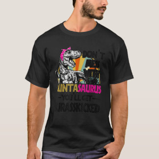 Camiseta Não se meta com o Auntasaurus Você vai pegar Juras