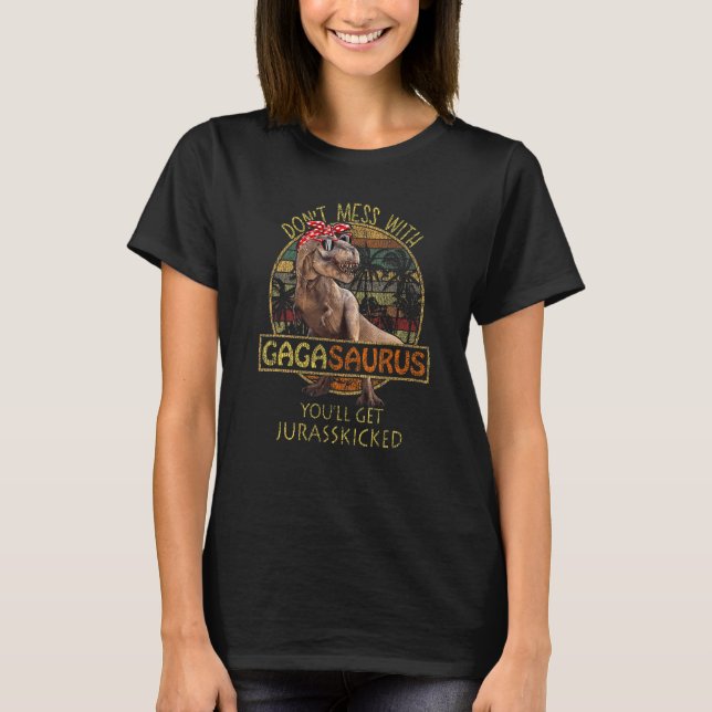 Camiseta Não se meta com o Gagasauro. Você vai ser processa (Frente)