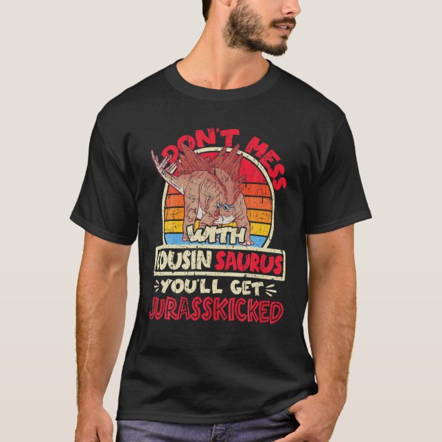 Camiseta Não se meta com o primo Surus que eu Jurasschutei (Frente)