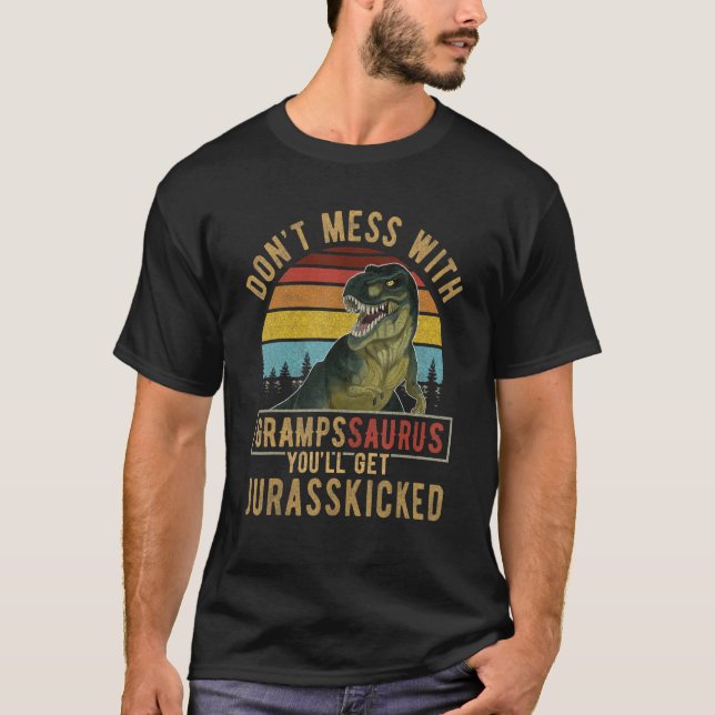 Camiseta Não se meta com os Grampssaurus. Você vai pegar o  (Frente)