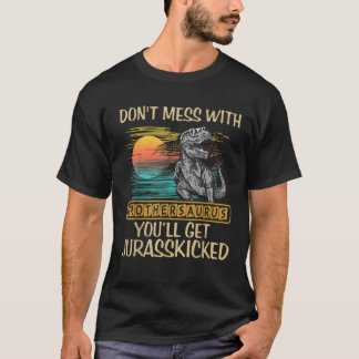 Camiseta Não se meta com os Irsauros. Você vai ficar com o