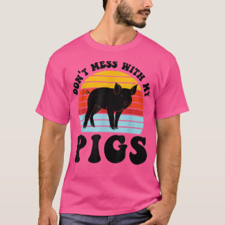 Camiseta Não se meta com os meus porcos animais de criação 