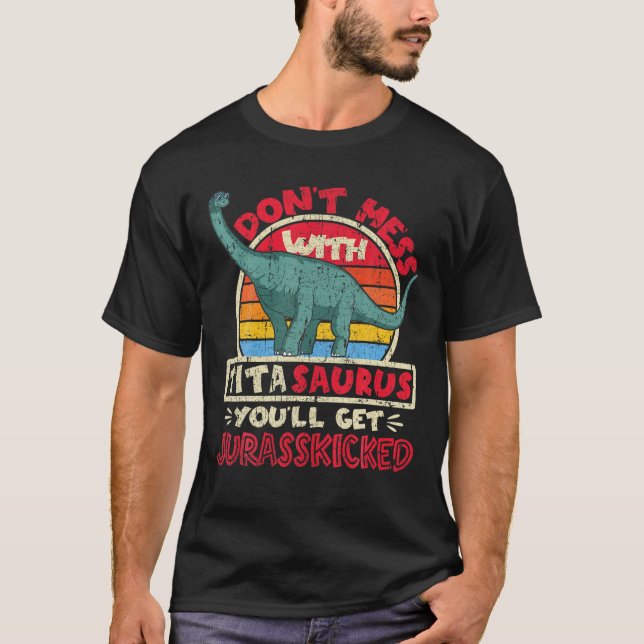 Camiseta Não se meta com Tita Surus, eu Jurasschei, eu brac (Frente)