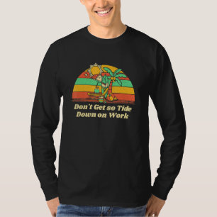 Camiseta Não se meta em Work Beach Boss Ocean Mães