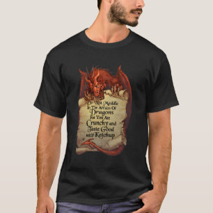 Camiseta Não Se Mexa Nos Assuntos Dos Dragões Para Você