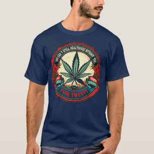 Camiseta Não se pode soletrar cuidados de saúde sem THC
