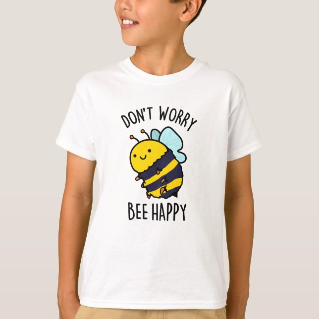 Camiseta Não se preocupe, Bee... (Frente)