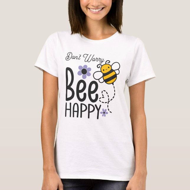 Camiseta Não se preocupe, Bee... coração floral feliz (Frente)