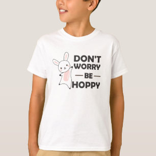 Camiseta Não Se Preocupe Com A Esperança - Coelho Engraçado