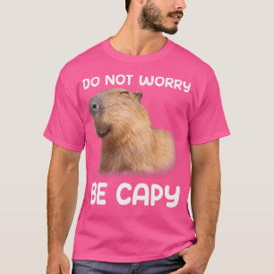 Camiseta Não se preocupe com Capy Capybara