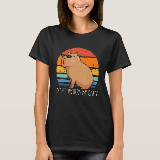 Camiseta Não se preocupe com Capy Rodent Capybara com óculo (Frente)