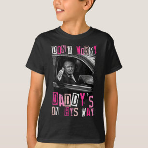 Camiseta Não Se Preocupe Com Daddys No Caminho Engraçado Pi