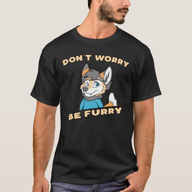 Camiseta Não se preocupe com o Furry Furry Fandom Fursuit p (Frente)