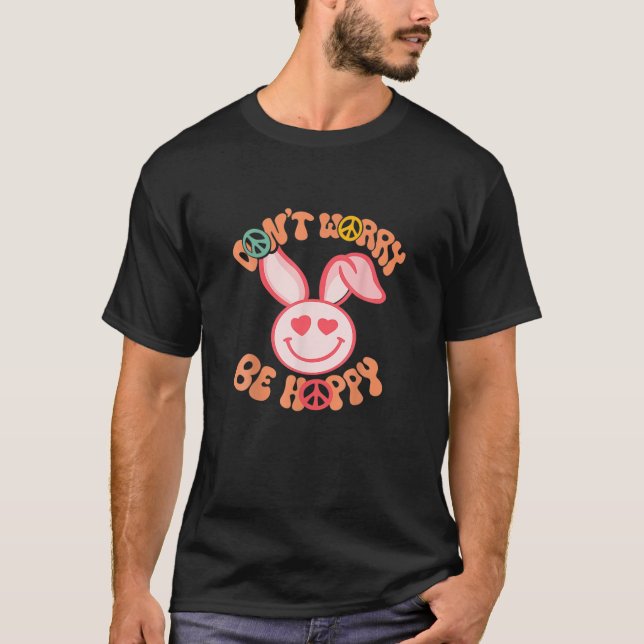 Camiseta Não se preocupe com o sorriso do coelho da Páscoa. (Frente)