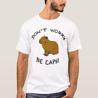 Camiseta Não se preocupe em ser Capy! Ilustração de Capybar
