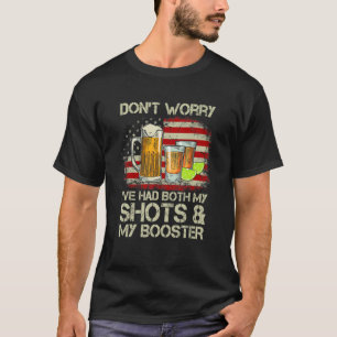 Camiseta Não se preocupe, eu já tive os meus disparos e o m