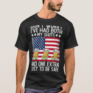Camiseta Não se preocupe, eu tive meus dois tiros e um extr