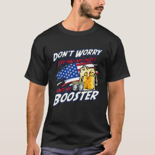 Camiseta Não se preocupe, eu tive meus sapatos e meu reforç