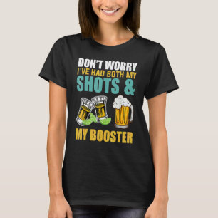 Camiseta Não se preocupe, eu tive meus sapatos e reforço