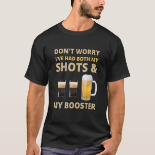 Camiseta Não se preocupe, eu tive meus tiros e Dri de refor