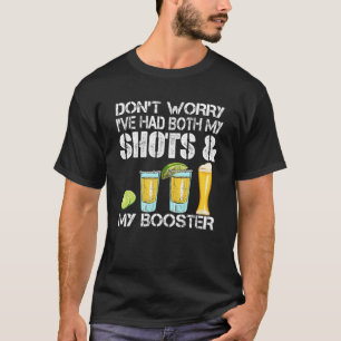 Camiseta Não se preocupe, eu tive meus tiros e minha divers