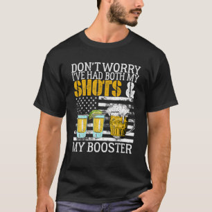 Camiseta Não se preocupe, eu tive meus tiros e minha divers