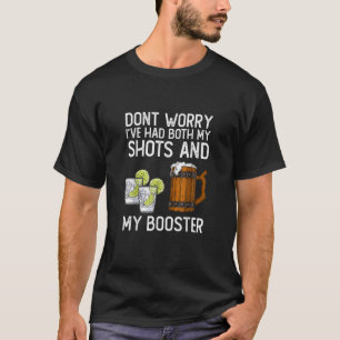 Camiseta Não se preocupe, eu tive meus tiros e minha divers