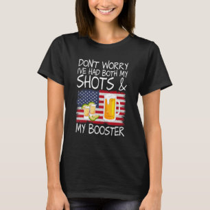 Camiseta Não se preocupe, eu tomei as duas doses e a dose d