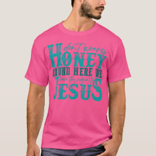 Camiseta Não Se Preocupe Querido Aqui Deixamos O Judgin