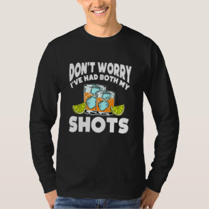 Camiseta Não Se Preocupe Se Eu Tivesse Ambos Meus Sapatos V
