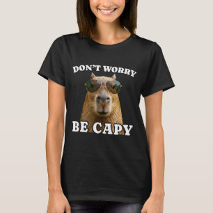 Camiseta Não se preocupe, seja capivara engraçada capivara
