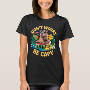 Camiseta Não se preocupe, seja capivara, relaxe com a capiv