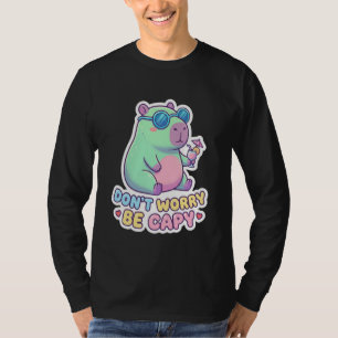Camiseta Não se preocupe seja capy Cute Kawaii Capivara Ver