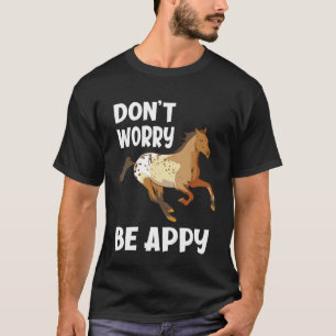 Camiseta Não se preocupe seja feliz Apaixonado engraçado po