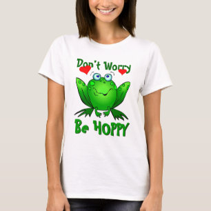 Camiseta Não se preocupe, seja feliz Sapo Verde Fofo com Co