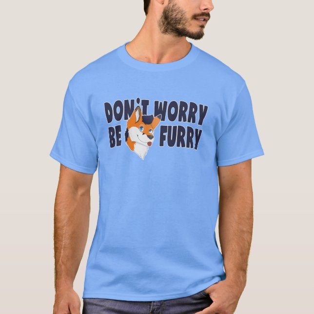 Camiseta Não se preocupe seja t-shirt peludo do Fandom para (Frente)