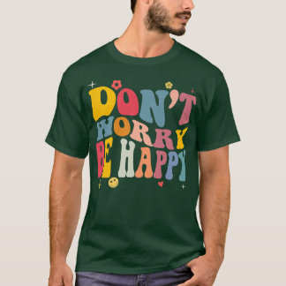 Camiseta Não se preocupe, seremos Felizes, Retromotores