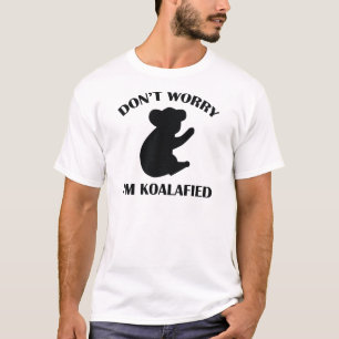 Camiseta Não se preocupe, sou Koalafied