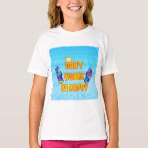 Camiseta não se preocupe, T-Shirt